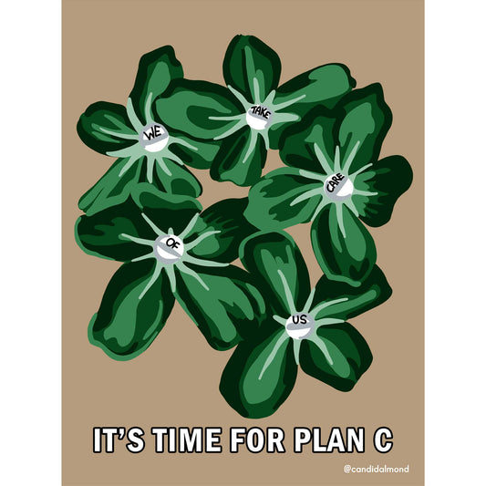 'It's Time For Plan C' Digital Download