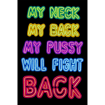 'My Neck, My Back' Art Print