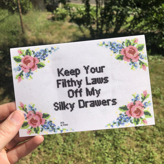 'Keep Your Filthy Laws Off My Silky Drawers' Blank Greeting Card - Candid Almond