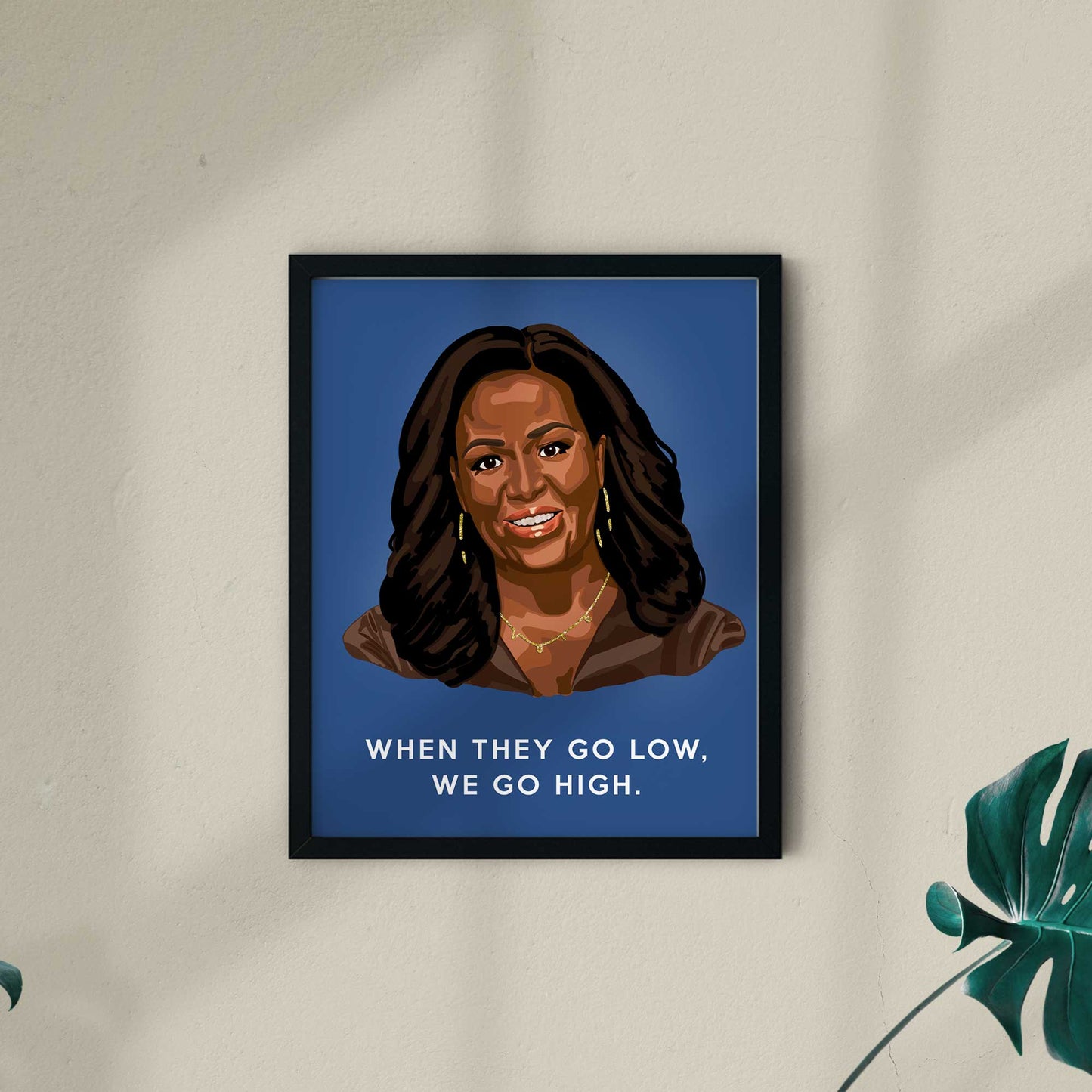 Michelle Obama portrait feat. 'When They Go Low' quote, black frame without mat - Candid Almond