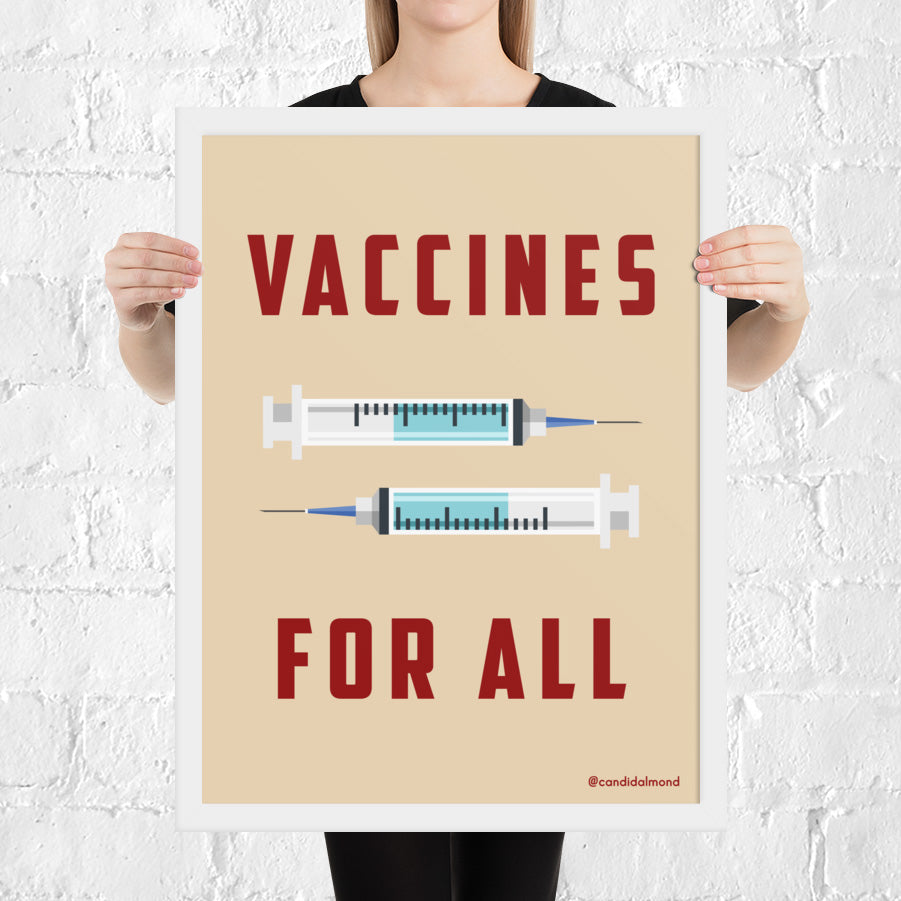 'Vaccines For All' Framed Poster